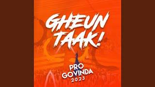 Gheun Taak - Pro Govind