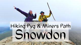 Climbing Snowdon via Pyg and Miners Paths | Featuring Sarah Williams, Tough Girl Challenges