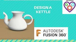 Design a kettle - Sweep. loft and combine -Mechatheart Fusion 360 Tutorials