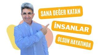 SANA DEĞER KATAN İNSANLAR OLSUN HAYATINDA #shorts | Canten Kaya Videoları