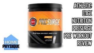 Athletic Edge Nutrition PreSurge Unleashed Pre Workout Review