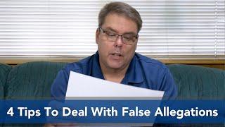 4 Tips to Deal With False Allegations