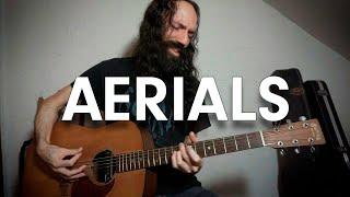 Aerials - SYSTEM OF A DOWN |  Solo Acoustic Guitar Cover