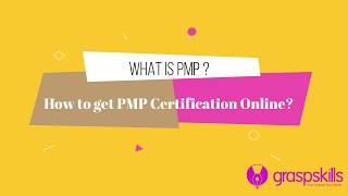 What is PMP - How to get PMP Certification Online?
