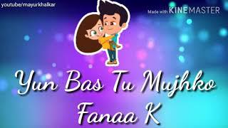 Tere waaste mera Ishq sufiyana whatsapp status video |romantic status|