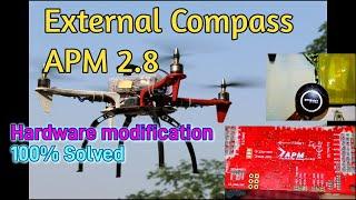 APM 2.8 External compass setup||hardware modifications||apm2.8,#flightcontroller,#compass,#diydrone