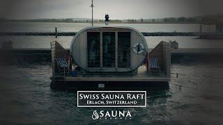 Swis Sauna Raft - Erlach, Switzerland