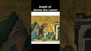 St. JAMES the LESSER - Brother and Martyr of Christ ️ #shorts