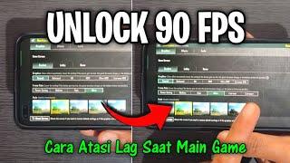 Cara Unlock 90 fps | PART 4