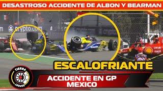 ¡ESCALOFRIANTE! DESASTROSO ACCIDENTE DE ALBON Y BERMAN EN GP DE MEXICO DESTROZADOS LOS AUTOS