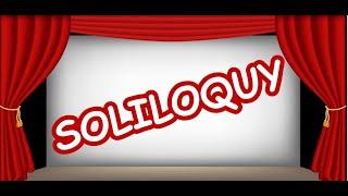 WHAT IS SOLILOQUY | COMPLETE EXPLANATION & EXAMPLES | THE MODERN LEARNING