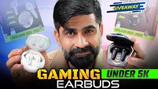 Gaming EarBuds Under 5,000/- ! Ft Zero Arcade 800 & Ardcade 900 ! GIVEAWAY