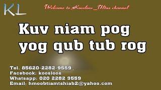 Kuv niam pog yog qub tub rog 05/2/2019