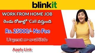 Blinkit WFH Latest Recruitment||Jobs For Telugu 2023 ||Apply Now||@CareerConnect_7