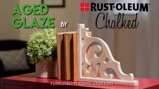 Rust-Oleum How to: Create an Antique look with Chalked Aged Glaze