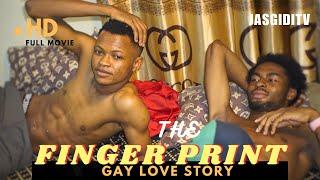 The Finger Print  | Gay love Story (Full Movie) 2023 LGBT Film