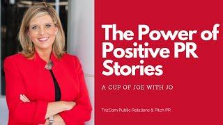 Public Relations - The power of good news stories during COVID-19