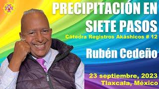 PRECIPITACIÓN EN SIETE PASOS | Rubén Cedeño