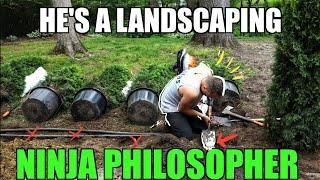 How Can He Be a Landscaping Ninja Philosopher?? Keith Kalfas  | Episode 117 | VLOG