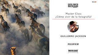 32.  ¿CÓMO VIVIR DE LA FOTOGRAFÍA?  con GUILLERMO JACKSON by FUJIFILM.