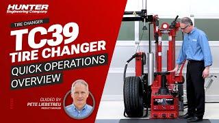 TC39 Tire Changer Operation - Hunter Engineering Company