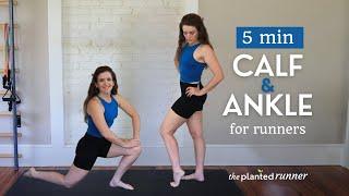 5’ Calf and Ankle Strength and Mobility for Runners