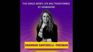 This Single Mom's Life Was Transformed by SHAMANISM!