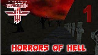 Return to Castle Wolfenstein // Horrors of Hell //  (Facility and Lab) Part 1