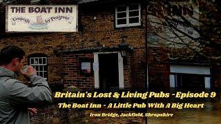 Episode 9: The Boat Inn (Britain’s Lost & Living Pubs)