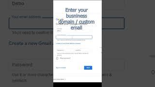 Create a google account using business domain / custom email