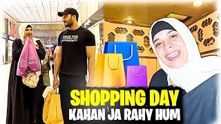 Bohat Sari Shopping Ke Aj  Kahan Ja Rahy Hain Hum 