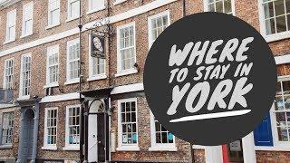 Where to stay in York