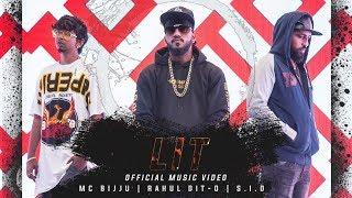 LIT | OFFICIAL MUSIC VIDEO | RAHUL DIT-O | S.I.D | MC BIJJU | KANNADA RAP