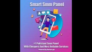 Pakistan's Cheapest #1 Smm Panel | Smart Smm Panel | Services Becho Aur Lakho Rupee Kamao