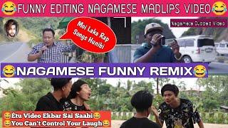 Nagamese funny remix @dreamzunlimited7714 || #nagsmesecomedy #nagamadlips #nagamesemovie