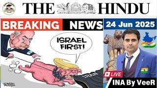 The Hindu Analysis | 24 June 2025 | The Hindu Analysis Today | NewsPaper Editorial Analysis in Hindi