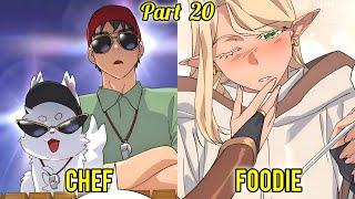 (20) Depressed Chef goes Camping in Another World to Cure Himself | Part 20 | Manhwa Recap