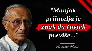 Hermann Hesse Citati - Životne Lekcije koje Ljudi Nauče Prekasno