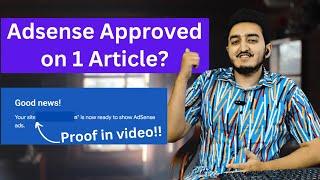 Google AdSense Approval Latest Trick on 1 Article | Requirements for Google AdSense approval