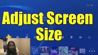 How to Adjust Screen Size on PS4