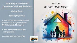 Running a Successful In-Home Childcare Business - Part One - Wyoming SBDC Network