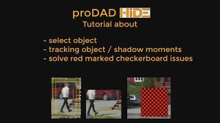 proDAD HIDE Tutorial: Introduction to the removal of objects and shadows