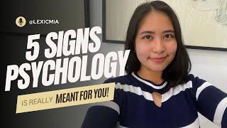 5 SIGNS that PSYCHOLOGY is the COLLEGE COURSE FOR YOU! #psychologystudent | LEXI COMIA (Philippines)