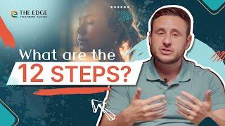 What are the 12 Steps?