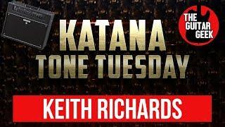 Boss Katana Amp Preset - Keith Richards - Rolling Stones  - Katana Tone Tuesday