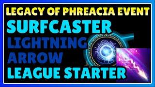 [POE] Surfcaster Lightning Arrow, a solid League Starter | Path of Exile Legacy of Phrecia event