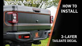 Jeep Gladiator Topographic Tailgate Install Video