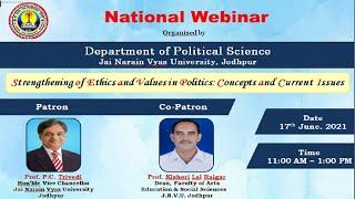 National Webinar on Strengthening of Ethics and Values in Politics: Concepts and Current Issues