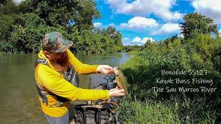 Kayak Bass Fishing The San Marcos River: Bonafide SS127
