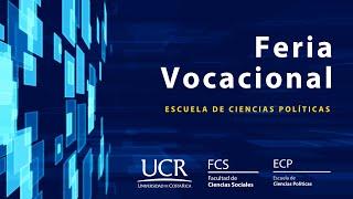 ¿Querés estudiar Ciencias Políticas? - Feria vocacional 2021